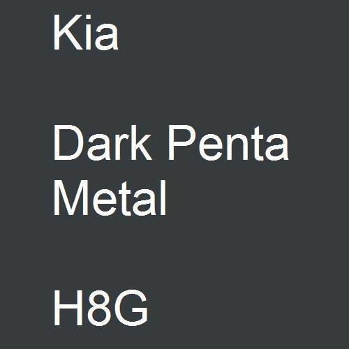 Kia, Dark Penta Metal, H8G.